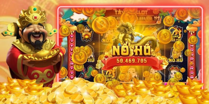 Top 4 game nổ hũ thần tài nên trải nghiệm